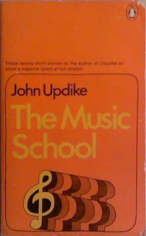 The Music School | 9999903491736 | John Updike