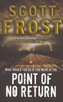 Point of No Return | 9999903356615 | Scott Frost,