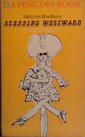 Stepping Westward | 9999903469032 | Malcolm Bradbury