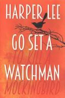 Go Set a Watchman | 9999903116646 | Harper Lee