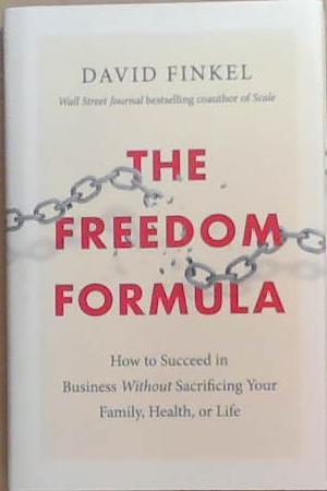 The Freedom Formula | 9999903367529 | David Finkel