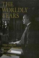 The Worldly Years: 1949-1972 | 9999902629390 | John English