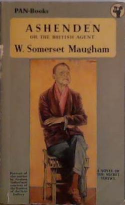 Ashenden or the British Agent | 9999903448723 | W. Somerset Maugham