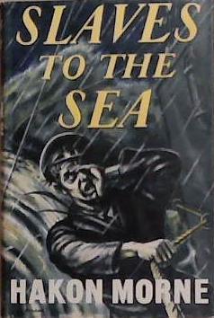 Slaves to the Sea | 9999903366621 | Hakon Morne