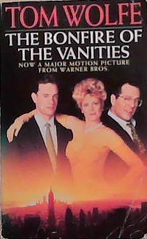 The bonfire of the vanities | 9999903300175 | Tom Wolfe
