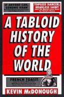 A Tabloid History of the World | 9999903460480 | Kevin McDonough