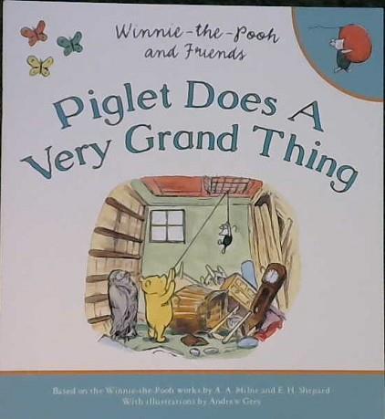 Piglet Does a Very Good Thing | 9999903337393 | Egmont Publishing Uk
