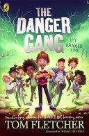 The Danger Gang | 9999903335504 | Tom Fletcher