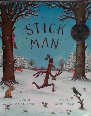 Stick Man | 9999903523857 | Julia Donaldson