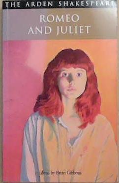 Romeo and Juliet | 9999903345442 | edited by Brian Gibbons