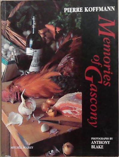 Memories of Gascony | 9999903321972 | Pierre Koffmann