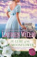 The Lure of the Moonflower | 9999903113966 | Lauren Willig