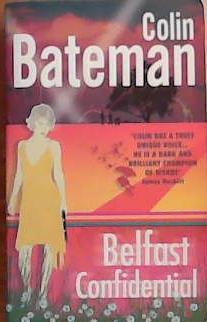 Belfast Confidential | 9999903384403 | Colin Bateman