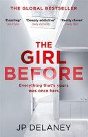 The Girl Before | 9999903513797 | J. P. Delaney