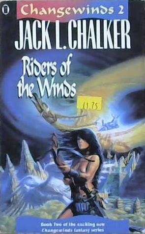 Ridesr of the Winds | 9999903235576 | Jack L. Chalker
