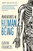 Adventures in Human Being | 9999903331926 | Gavin Francis