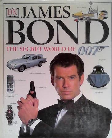 James Bond: The Secret World of 007 | 9999903468707 | Alastair Dougall