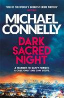 Dark Sacred Night | 9999903334897 | Michael Connelly