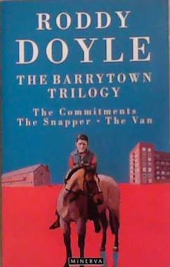 The Barrytown trilogy | 9999903381693 | Roddy Doyle
