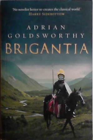 Brigantia | 9999903481843 | Adrian Goldsworthy