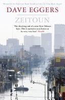 Zeitoun. Dave Eggers | 9999903104698 | Dave Eggers,