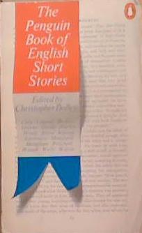 Penguin Book of English Short Stories | 9999903356141 | Dolley, Christopher (Editor)