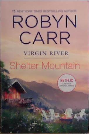 Shelter Mountain | 9999903470748 | Robyn Carr