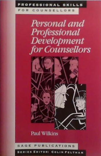 Personal and Professional Development for Counsellors | 9999903527282 | Paul Wilkins