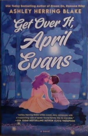 Get Over It, April Evans | 9999903506201 | Ashley Herring Blake