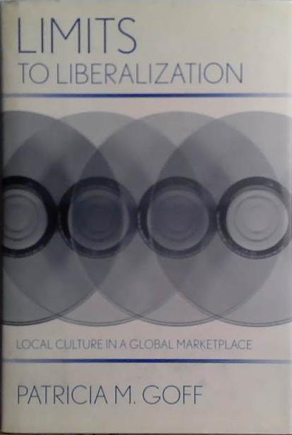 Limits to Liberalization | 9999903486275 | Patricia M. Goff