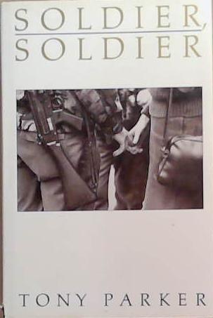 Soldier, Soldier | 9999903375074 | Tony Parker