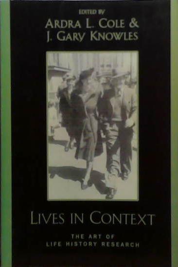 Lives in Context | 9999903521518 | Ardra L. Cole Gary J. Knowles