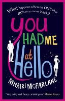 You Had Me at Hello | 9999903447368 | Mhairi McFarlane,