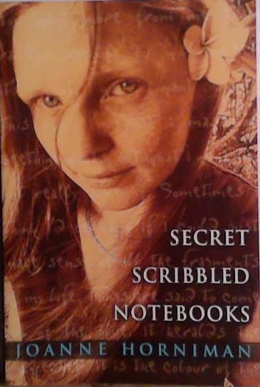 Secret Scribbled Notebooks | 9999903489627 | Joanne Horniman