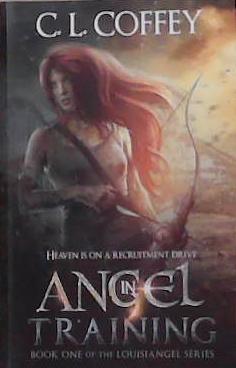 Angel in Training | 9999903353324 | C.L. Coffey