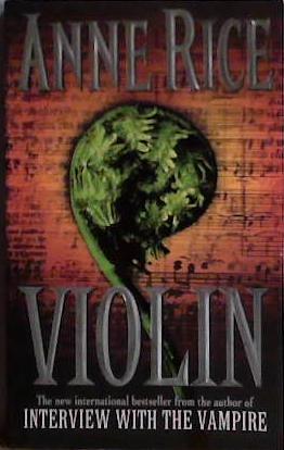 Violin | 9999903454205 | Anne Rice