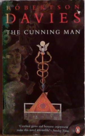 The Cunning Man | 9999903490968 | Robertson Davies