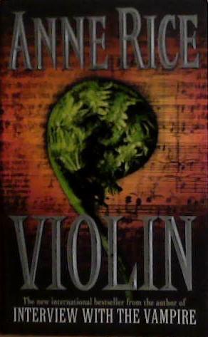 Violin | 9999903501268 | Anne Rice