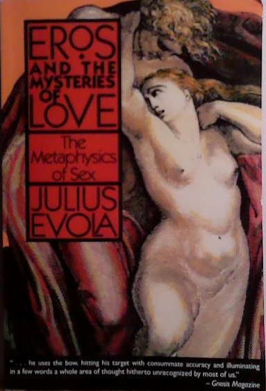 Eros and the Mysteries of Love | 9999903523475 | Julius Evola
