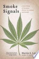 Smoke Signals | 9999902765692 | Martin A. Lee