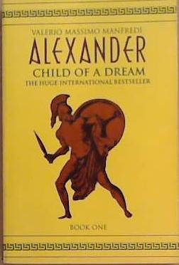 Alexander 1 | 9999903359135 | Valerio Massimo Manfredi,