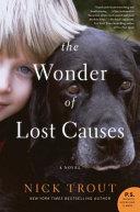The Wonder of Lost Causes | 9999903114291 | Nick Trout