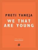 We that are Young | 9999903418801 | Preti Taneja