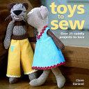 Toys to Sew | 9999903405498 | Claire Garland