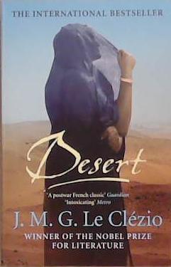 Desert. J.M.G. Le Clzio | 9999903280873 | J. -M G. Le Clzio,