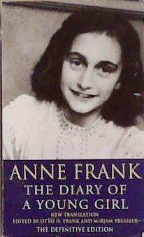 The diary of a young girl | 9999903317661 | Anne Frank; edited by Otto H. Frank and Mirjam Pressler; translated by Susan Massotty
