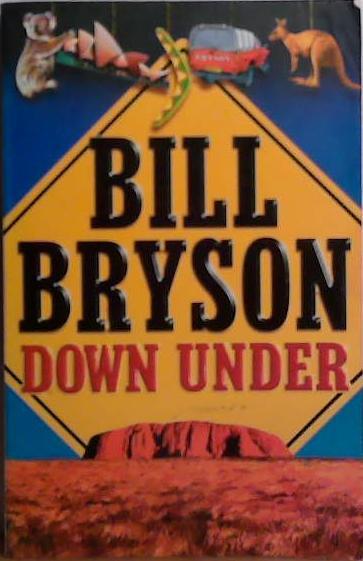 Down Under | 9999903515357 | Bryson, Bill