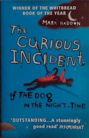 The Curious Incident of the Dog in the Night-time | 9999903439097 | Haddon, Mark