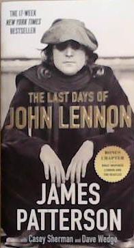 The Last Days of John Lennon | 9999903368137 | James Patterson