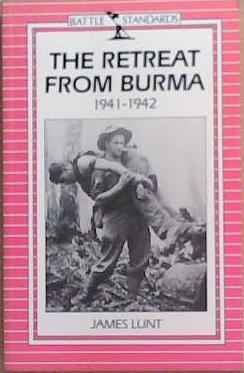 The Retreat from Burma | 9999903366973 | James Lunt